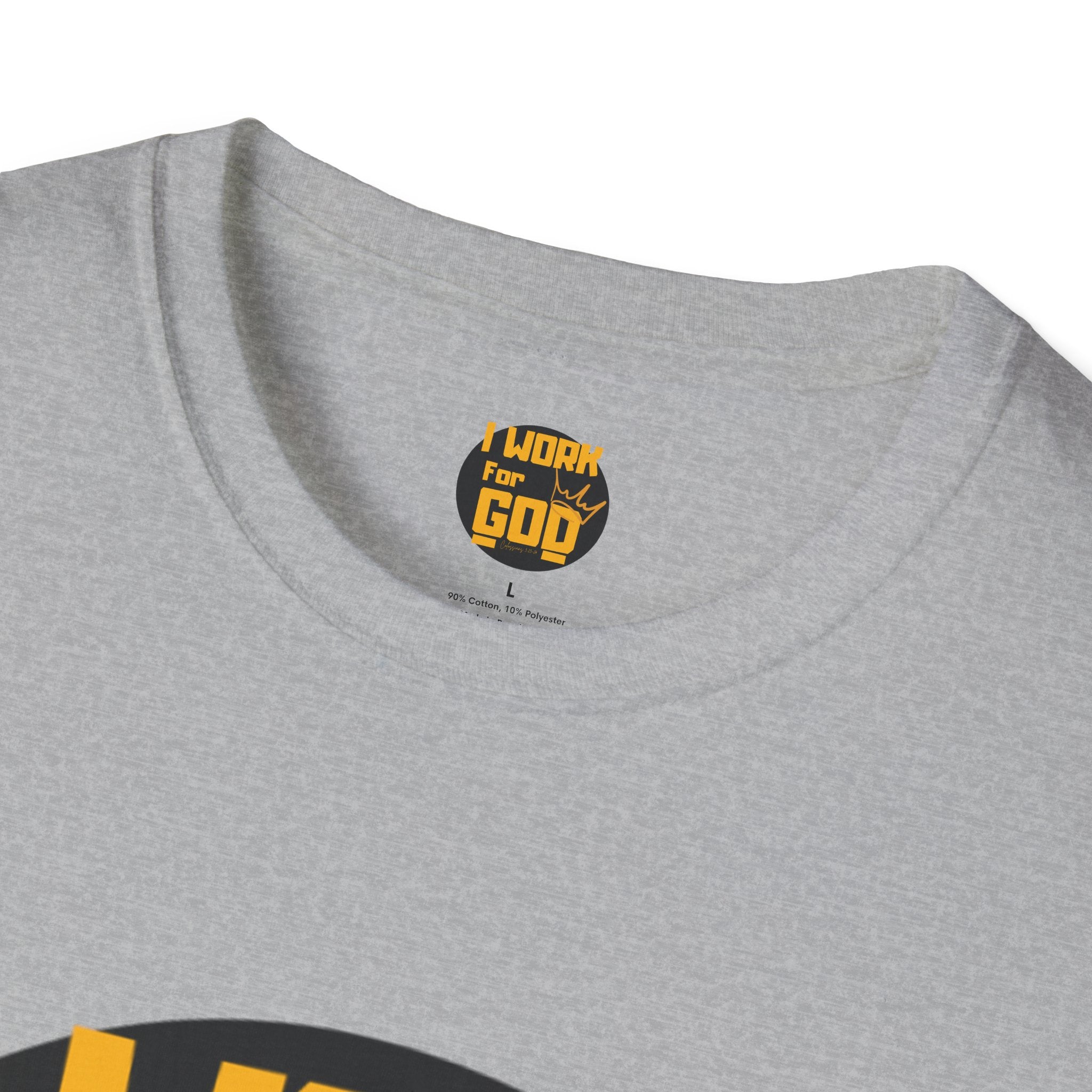 I Work For God T-Shirt — Christian Faith Graphic Tee with Crown