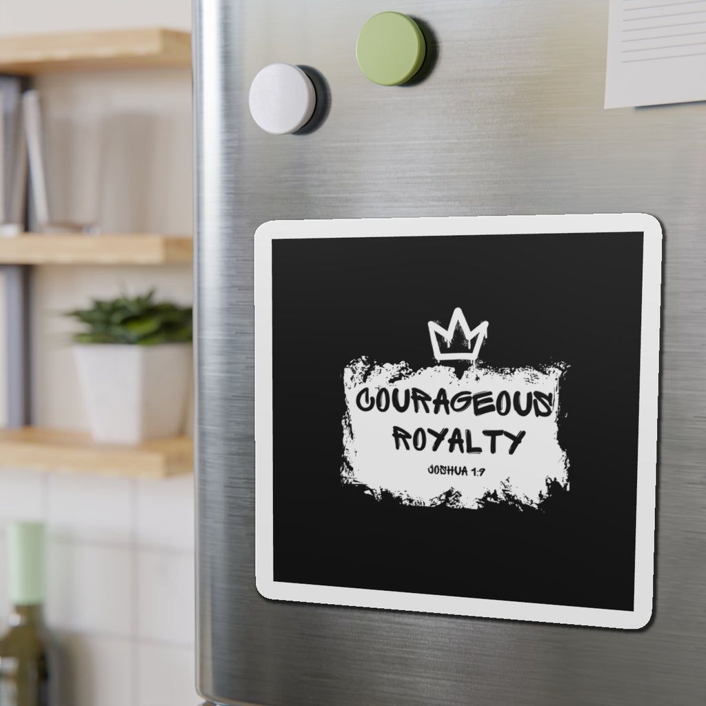 Courageous Royalty Joshua 1:9 Die-Cut Magnet — Inspirational Crown Magnet