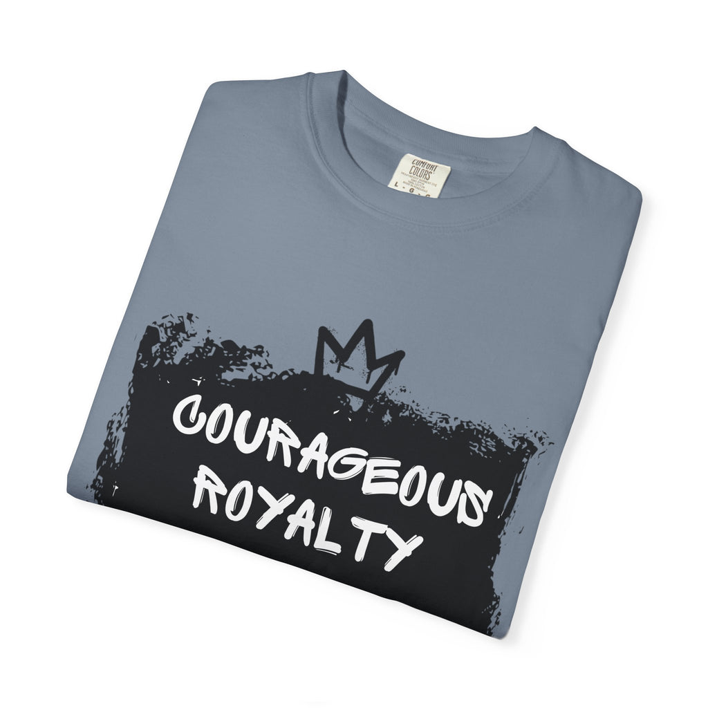 Courageous Royalty T-Shirt — Joshua 1:9 Inspirational Christian Tee