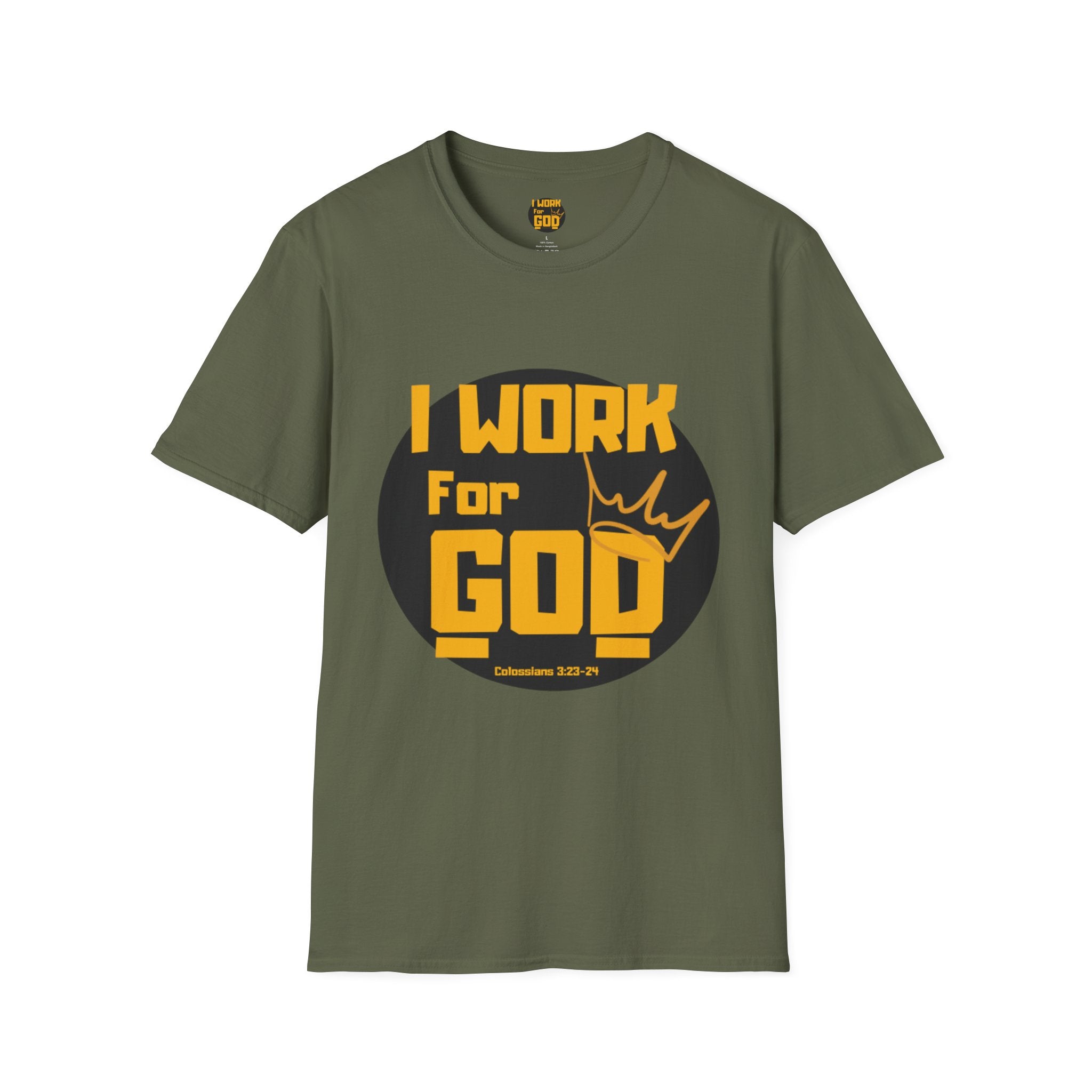 I Work For God T-Shirt — Christian Faith Graphic Tee with Crown