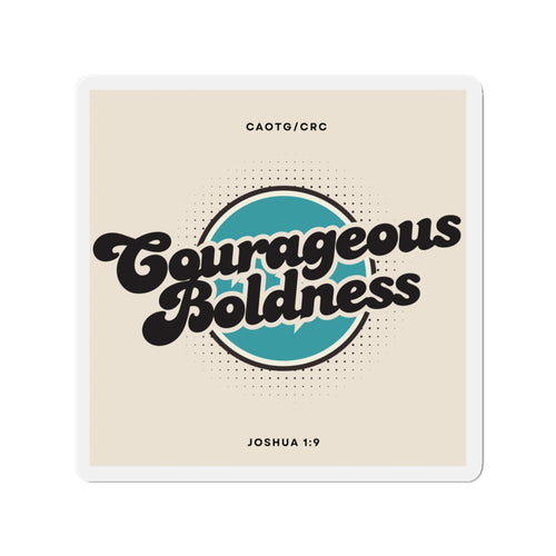 Courageous Boldness Die-Cut Magnet — Retro Christian Joshua 1:9 Inspirational Fridge Magnet