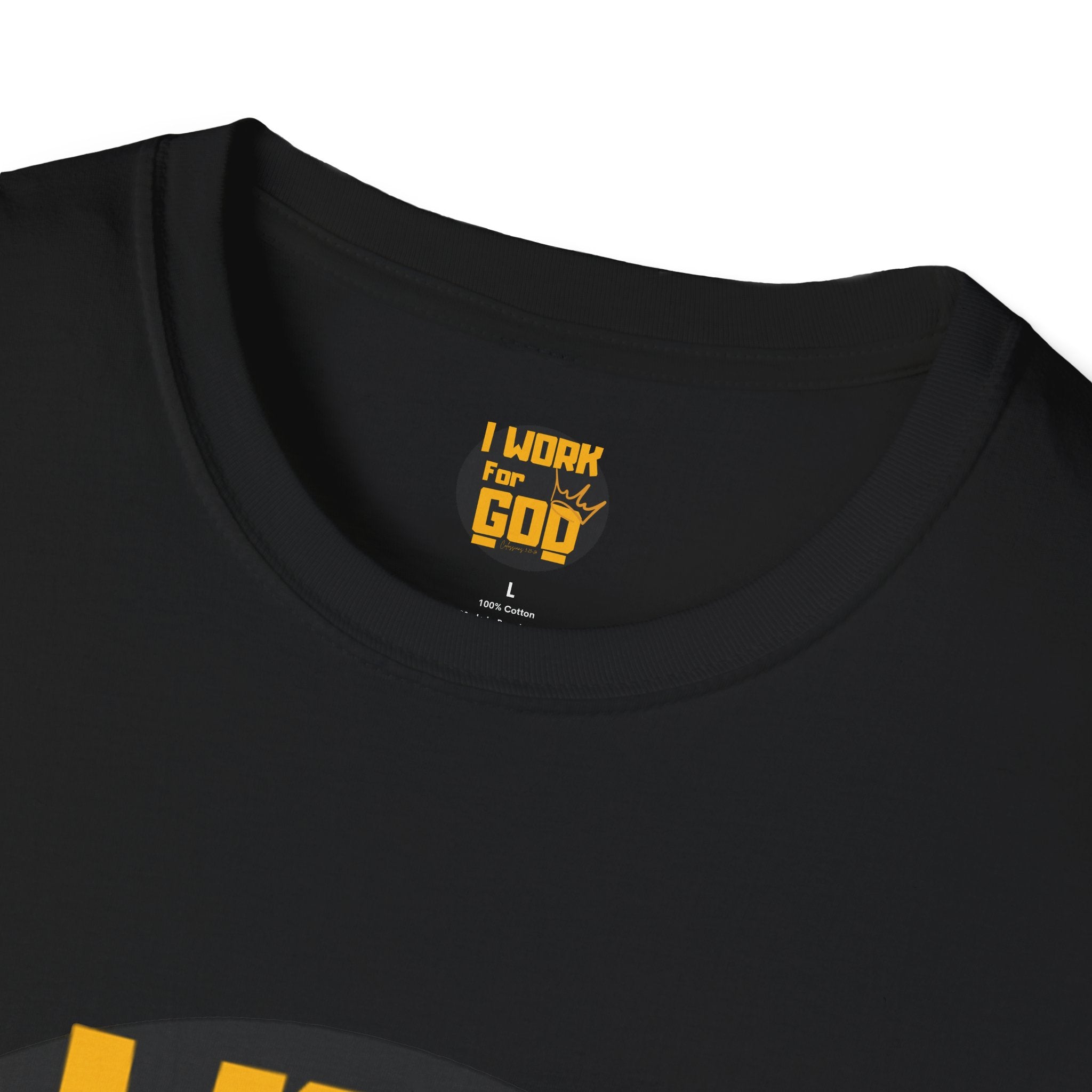 I Work For God T-Shirt — Christian Faith Graphic Tee with Crown