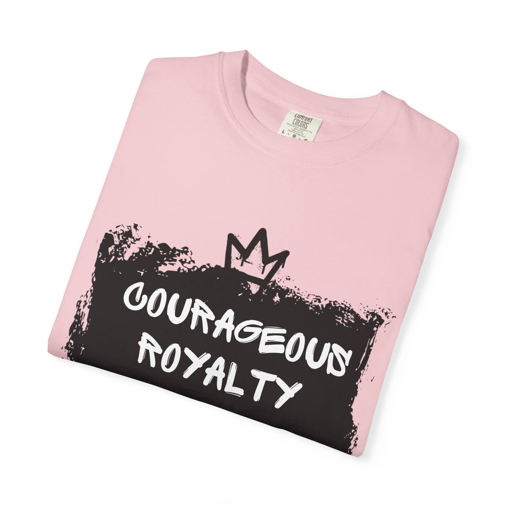 Courageous Royalty T-Shirt — Joshua 1:9 Inspirational Christian Tee
