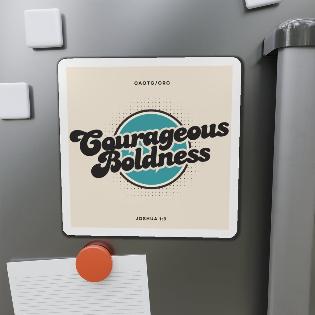 Courageous Boldness Die-Cut Magnet — Retro Christian Joshua 1:9 Inspirational Fridge Magnet