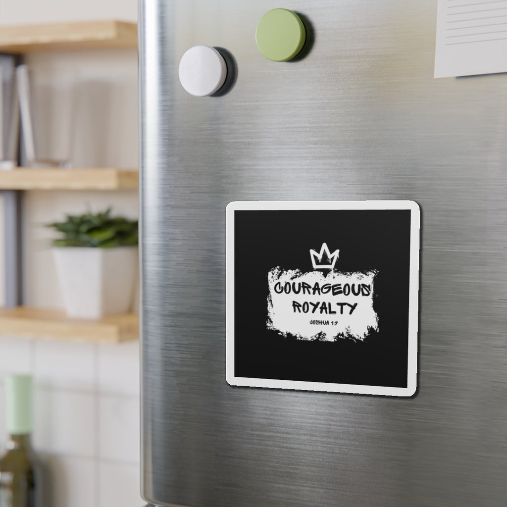 Courageous Royalty Joshua 1:9 Die-Cut Magnet — Inspirational Crown Magnet